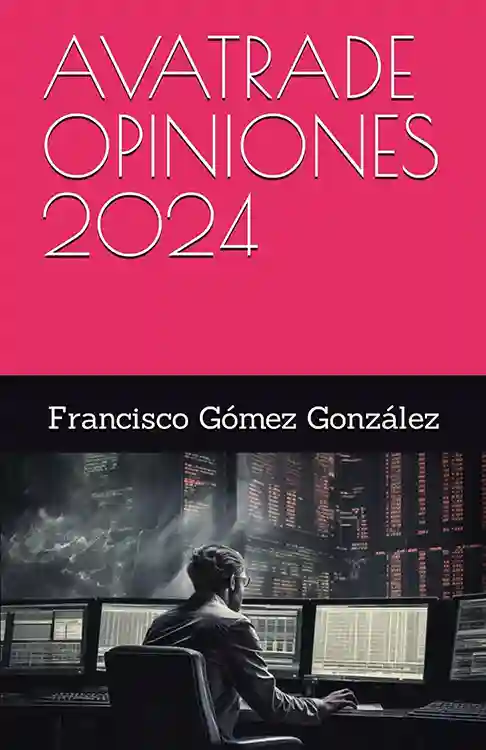 AvaTrade opiniones 2024 formación financiera Francisco Gómez
