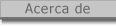 Acerca de